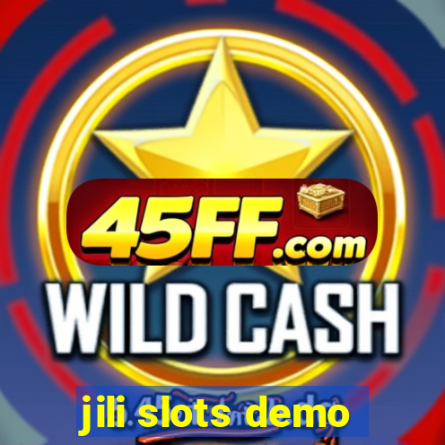 jili slots demo